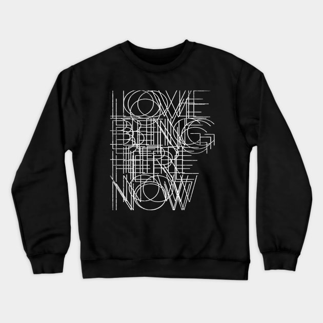 Four Simple Words Crewneck Sweatshirt by bulografik